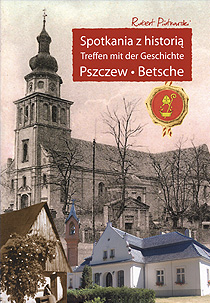 Buch Treffen mit der Geschichte. Pszczew – Betsche 2012