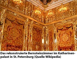 Das rekonstruierte Bernsteinzimmer im Katharinenpalast in St. Petersburg