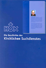 Die Geschichte des Kirchlichen Suchdienstes