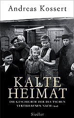 KALTE HEIMAT – Die Geschichte der deutschen Vertriebenen