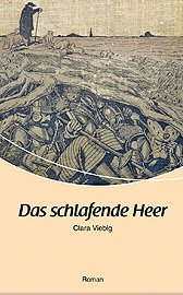 Das schlafende Heer von Clara Viebig