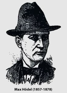 Max Hödel (1857-1878)
