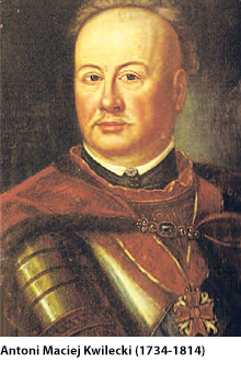 Antoni Maciej Kwilecki (1734-1814)