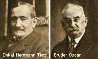 Onkel Herman und Bruder Oscar Tietz